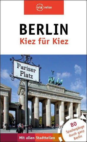 Berlin – Kiez für Kiez von Brodauf,  Julia