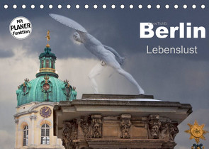 Berlin – Lebenslust (Tischkalender 2022 DIN A5 quer) von boeTtchEr,  U