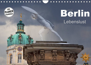 Berlin – Lebenslust (Wandkalender 2022 DIN A4 quer) von boeTtchEr,  U