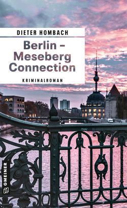 Berlin – Meseberg Connection von Hombach,  Dieter