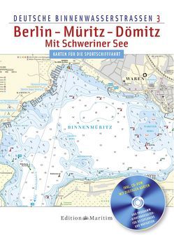 Berlin – Müritz – Dömitz / Mit Schweriner See