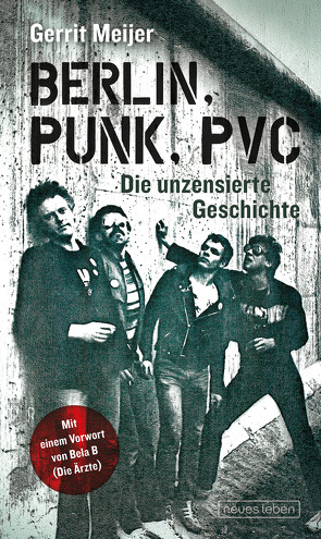 Berlin, Punk, PVC von Meijer,  Gerrit