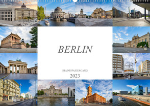 Berlin Stadtspaziergang (Wandkalender 2023 DIN A2 quer) von Meutzner,  Dirk