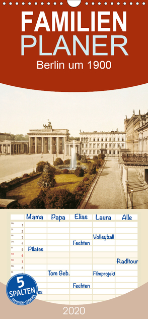 Berlin um 1900 – Familienplaner hoch (Wandkalender 2020 , 21 cm x 45 cm, hoch) von akg-images