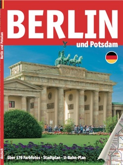 Berlin und Potsdam von Arndt,  Norma, Dohrmann,  Rainer, Schneidewind,  Bernhard