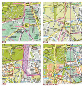 Berlin, Vier Stadtpläne im Vergleich, Ergänzungspläne 1840, 1953, 1988, 1950″Germania“ von Gauglitz,  Gerd