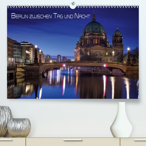 Berlin zwischen Tag und Nacht (Premium, hochwertiger DIN A2 Wandkalender 2020, Kunstdruck in Hochglanz) von Klepper,  Marcus
