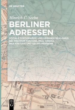 Berliner Adressen von Seeba,  Hinrich C.