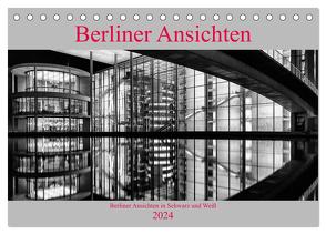 Berliner Ansichten in Schwarz und Weiß (Tischkalender 2024 DIN A5 quer), CALVENDO Monatskalender von Klesse,  Andreas