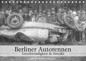Berliner Autorennen – Geschwindigkeit und Strecke (Tischkalender 2020 DIN A5 quer) von bild Axel Springer Syndication GmbH,  ullstein
