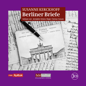 Berliner Briefe von Antoni,  Jennipher, Cossais,  Clarisse, Kerckhoff,  Susanne