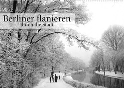 Berliner flanieren – durch die Stadt (Wandkalender 2022 DIN A2 quer) von bild Axel Springer Syndication GmbH,  ullstein