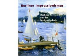 Berliner Impressionismus von Wesenberg,  Angelika