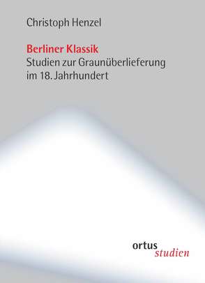 Berliner Klassik von Henzel,  Christoph