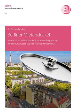 Berliner Mietendeckel von Brückner,  Carsten