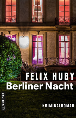Berliner Nacht von Huby,  Felix