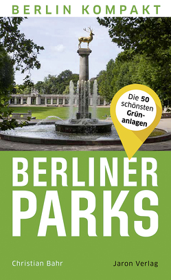 Berliner Parks von Bahr,  Christian