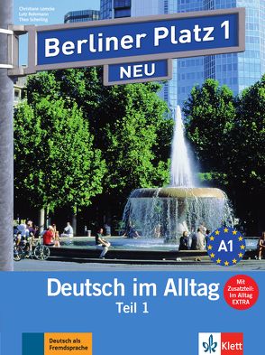 Berliner Platz 1 NEU von Kaufmann,  Susan, Lemcke,  Christiane, Rodi,  Margret, Rohrmann,  Lutz, Scherling,  Theo