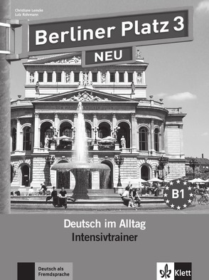 Berliner Platz 3 NEU von Lemcke,  Christiane, Rohrmann,  Lutz