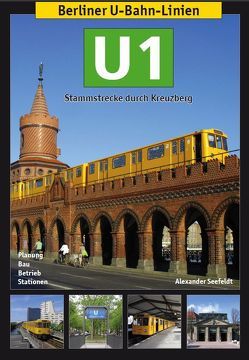 Berliner U-Bahn-Linien: U1 von Seefeldt,  Alexander