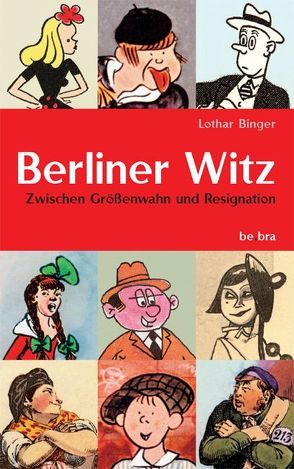 Berliner Witz von Binger,  Lothar