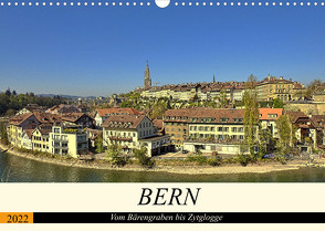BERN – Vom Bärengraben bis Zytglogge (Wandkalender 2022 DIN A3 quer) von Michel,  Susan