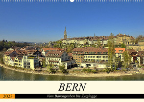 BERN – Vom Bärengraben bis Zytglogge (Wandkalender 2023 DIN A2 quer) von Michel,  Susan