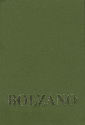 Bernard Bolzano Gesamtausgabe / Reihe IV: Dokumente. Band 2: Gregor Zeithammer: Bolzano-Biographie von Berg,  Jan, Bolzano,  Bernard, Kambartel,  Friedrich, Louzil,  Jaromír, Morscher,  Edgar, Rootselaar,  Bob van, Winter,  Eduard, Zwerschke,  Gerhard