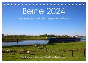 Berne 2024. Impressionen zwischen Weser und Hunte (Tischkalender 2024 DIN A5 quer), CALVENDO Monatskalender von Lehmann,  Steffani