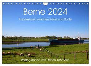 Berne 2024. Impressionen zwischen Weser und Hunte (Wandkalender 2024 DIN A4 quer), CALVENDO Monatskalender von Lehmann,  Steffani