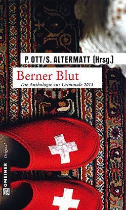 Berner Blut von Altermatt,  Sabina, Ott,  Paul