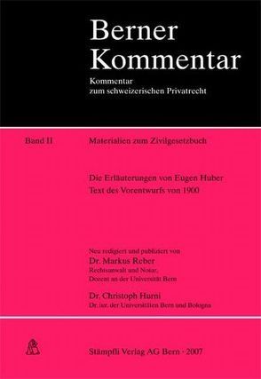 Materialien zum Zivilgesetzbuch Band II von Becker,  Hermann, Gmür,  Max, Hurni,  Christoph, Meier-Hayoz,  A, Reber,  Markus