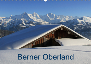 Berner Oberland (Wandkalender 2021 DIN A2 quer) von André-Huber / www.swissmountainview.ch,  Franziska