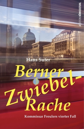 Berner Zwiebel-Rache von Suter,  Hans