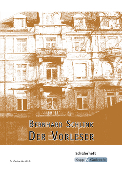 Bernhard Schlink, Der Vorleser von Heddrich,  Gesine, Verlag GmbH,  Krapp & Gutknecht