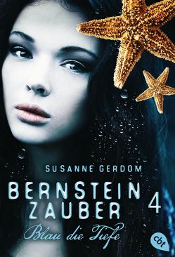 Bernsteinzauber 04 – Blau die Tiefe von Gerdom,  Susanne