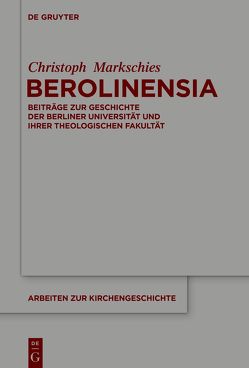 Berolinensia von Markschies,  Christoph