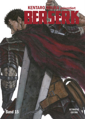 Berserk: Ultimative Edition 15 von Miura,  Kentaro, Schmitt-Weigand,  John