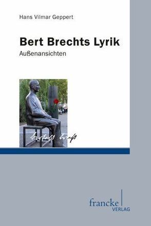 Bert Brechts Lyrik von Geppert,  Hans Vilmar