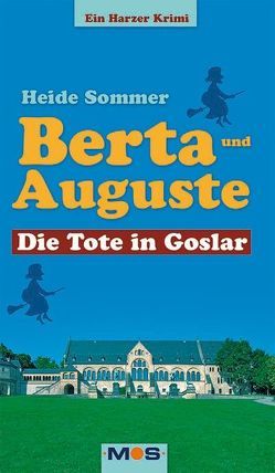 Berta und Auguste von Sommer,  Heide