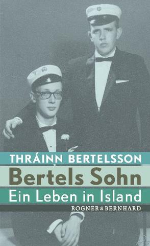 Bertels Sohn von Bertelsson,  Thráinn, Hanneck,  Maike