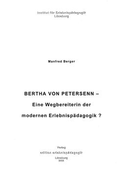Bertha von Petersenn von Berger,  Manfred