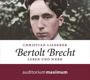 Bertolt Brecht von Liederer,  Christian