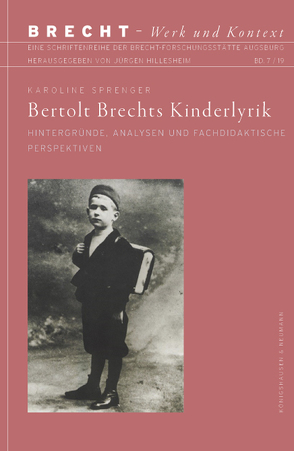 Bertolt Brechts Kinderlyrik von Sprenger,  Karoline