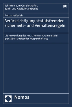Berücksichtigung statutsfremder Sicherheits- und Verhaltensregeln von Keßenich,  Florian