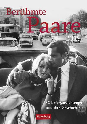 Berühmte Paare – Kalender 2019 von Harenberg, Nadolny,  Susanne