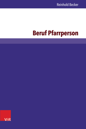 Beruf Pfarrperson von Becker,  Reinhold