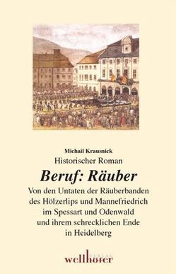 Beruf Räuber von Krausnick,  Michail