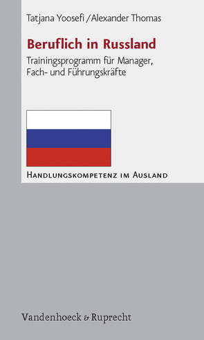 Beruflich in Russland von Plannerer,  Jörg, Thomas,  Alexander, Yoosefi,  Tatjana