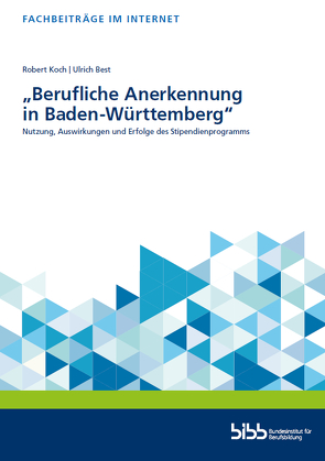 „Berufliche Anerkennung in Baden-Württemberg“ von Best,  Ulrich, Koch,  Robert